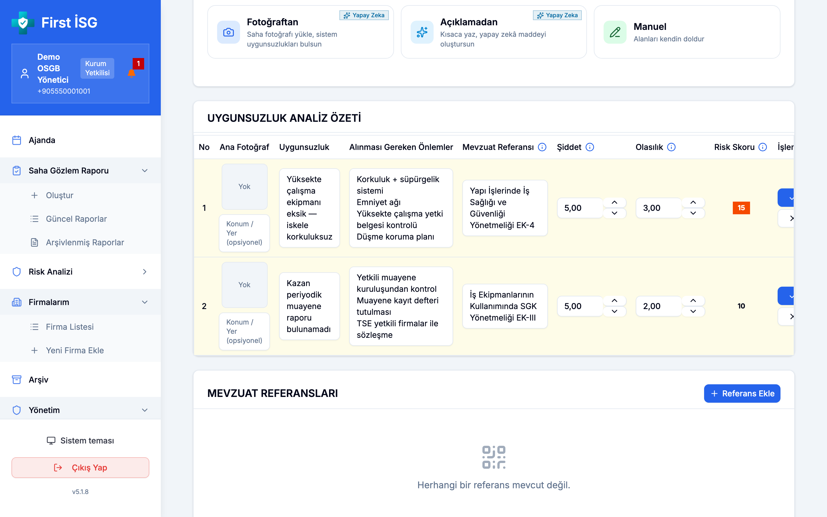 Her uygunsuzlukta mevzuat referansı